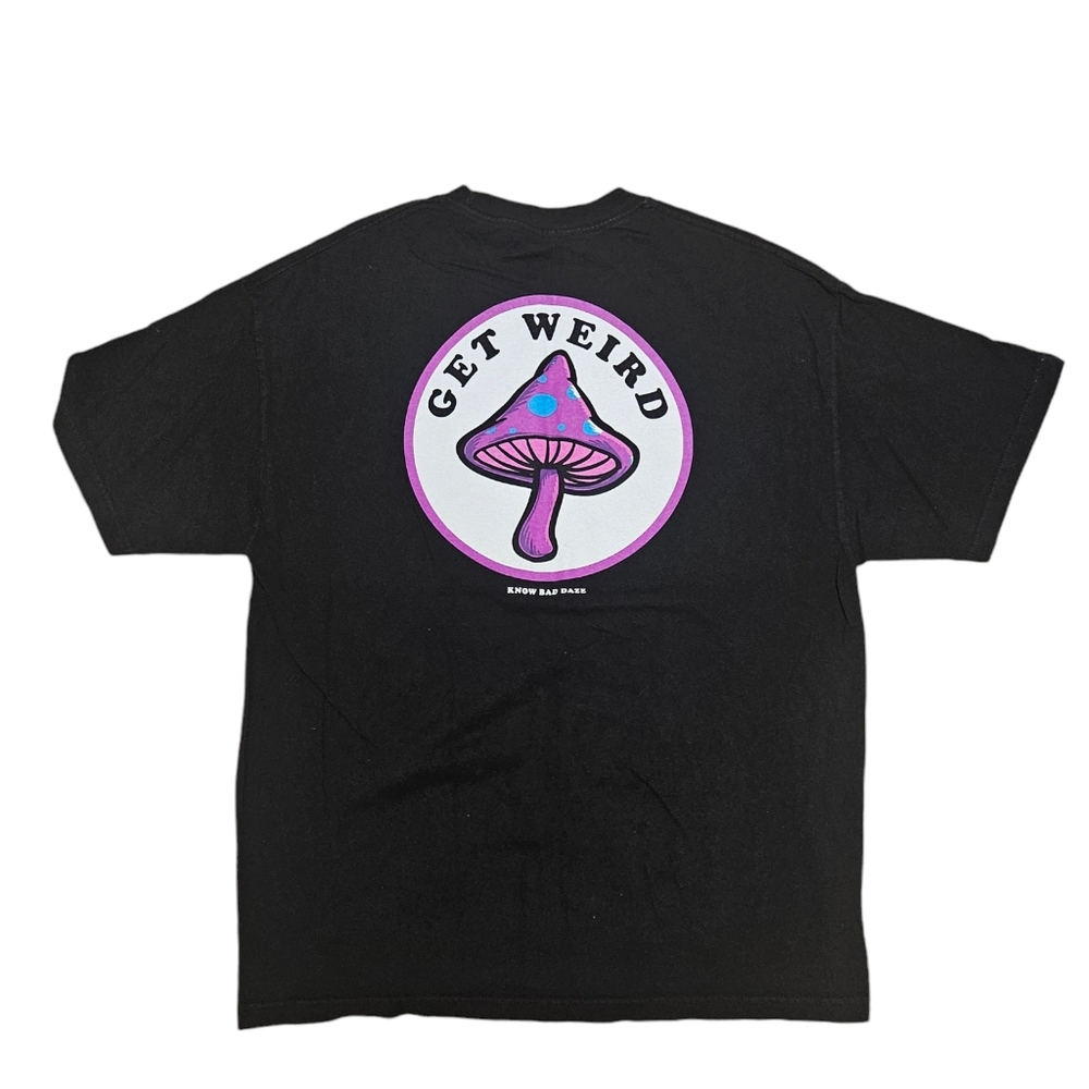 Know Bad Daze Get Weird Mushroom T-Shirt Mens Size XL Zoomies